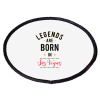 Legends Are Born In Las Vegas Tumblr Oval Patch | Artistshot