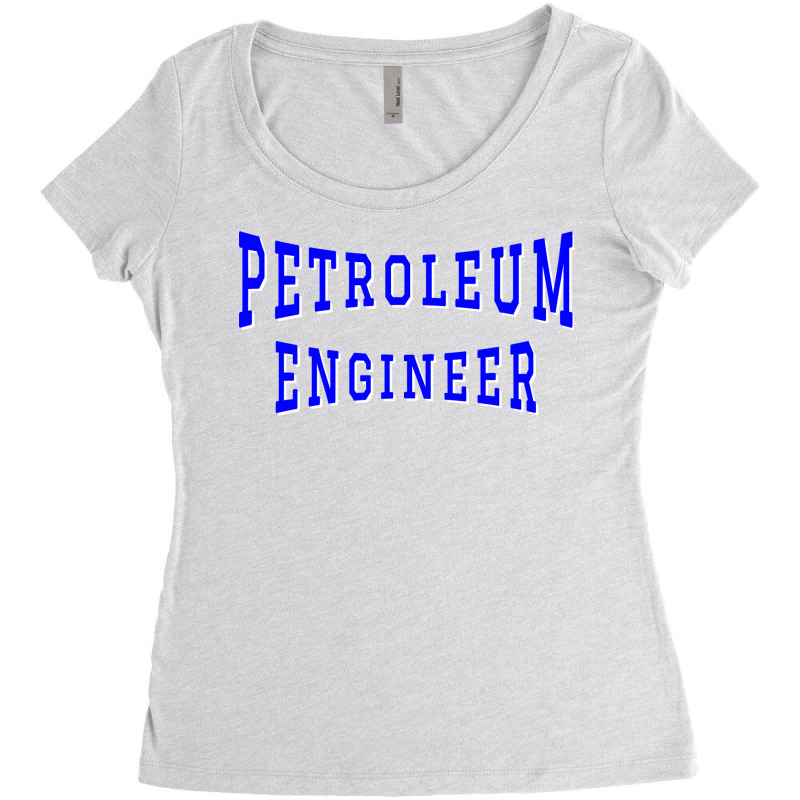 Petroleum Engineer In Blue Color Text Trending Women's Triblend Scoop T-shirt by sokhimnaxxary | Artistshot