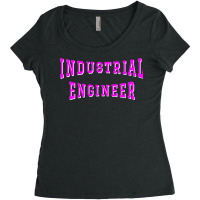 Industrial Engineer In Pink Color Text Travel Women's Triblend Scoop T-shirt | Artistshot