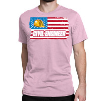 Civil Engineer American Flag Patriotic Civil Engin Classic T-shirt | Artistshot