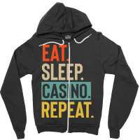 Eat Sleep Casino Repeat Retro Vintage Colors Tumbl Zipper Hoodie | Artistshot