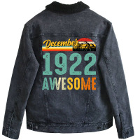 December 1922 Birthday Gift  Vintage December 1922 Unisex Sherpa-lined Denim Jacket | Artistshot