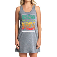 Im A Mechanical Engineer My Level Of Sarcasm Depen Tank Dress | Artistshot