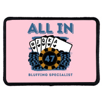 All In 47 47th Poker Casino 47 Years Old Poker Gam Rectangle Patch | Artistshot