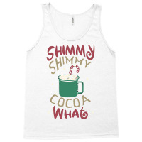 Shimmy Shimmy Cocoa What Aesthetic Tank Top | Artistshot