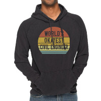 Worlds Okayest Civil Engineer Retro Vintage Hoodie | Artistshot