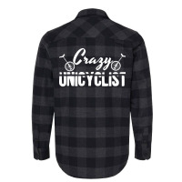 Crazy Unicyclist Joke Unicycling Love Flannel Shirt | Artistshot