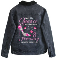 Womens This Queen Was Born In February 08 Living M Unisex Sherpa-lined Denim Jacket | Artistshot