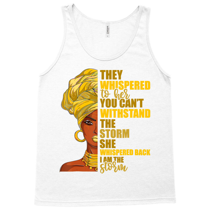 I Am The Storm Women's Tshirt Juneteenth Black His Tank Top | Artistshot