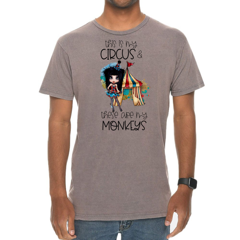 This Is My Circus And These Are My Monkeys Tumblr Vintage T-Shirt by gribaolversj | Artistshot