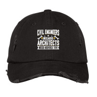 Architects Need Heroes Too Funny Civil Engineers Q Vintage Cap | Artistshot