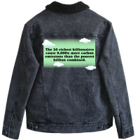 Billionaires Are Bad For The Environment Climate C Unisex Sherpa-lined Denim Jacket | Artistshot