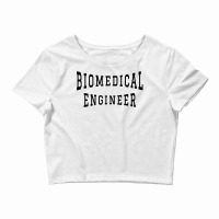 Biomedical Engineer In Black Color Text Hipster Crop Top | Artistshot