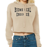 Biomedical Engineer In Black Color Text Hipster Cropped Hoodie | Artistshot