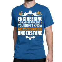 Engineer Engineering Profession Mechanical Gift Qu Classic T-shirt | Artistshot