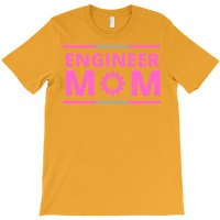 Engineer Mom Green T-shirt | Artistshot