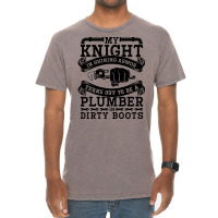 My Knight In Shining Armor Plumber Plumbing Pipe R Vintage T-shirt | Artistshot