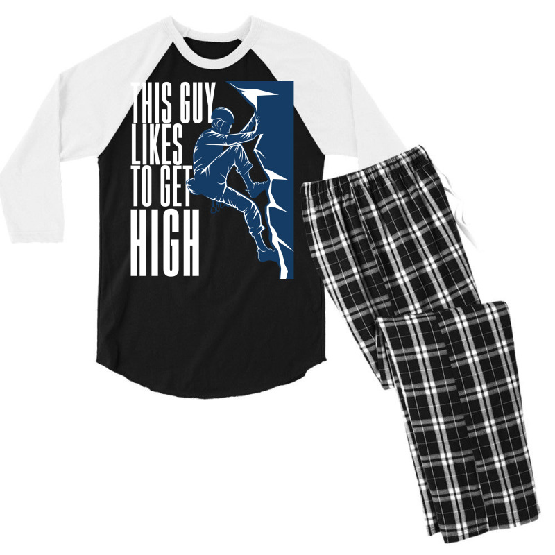 Climbing This Guy Likes To Get High Men's 3/4 Sleeve Pajama Set | Artistshot