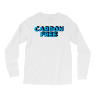 Carbon Free Cool Long Sleeve Shirts | Artistshot