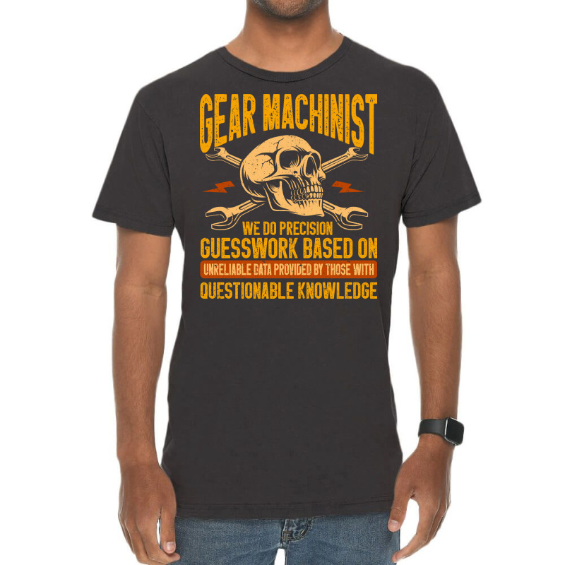 Machining Precision Guesswork Gear Machinist Girl Vintage T-shirt | Artistshot