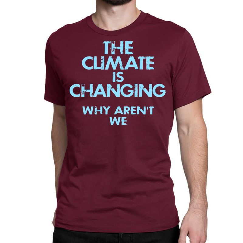 Fight Global Warming Retro Classic T-shirt by axmyabrielg | Artistshot