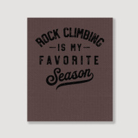 Rock Climbing Is My Favorite Season Girl Portrait Canvas Print | Artistshot