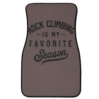 Rock Climbing Is My Favorite Season Girl Front Car Mat | Artistshot