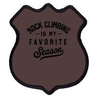 Rock Climbing Is My Favorite Season Girl Shield Patch | Artistshot