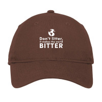 Dont Litter It Makes The World Bitter Red Adjustable Cap | Artistshot