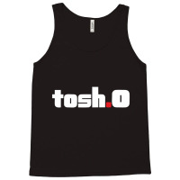 Tosh 0 Comedy Central Tank Top | Artistshot