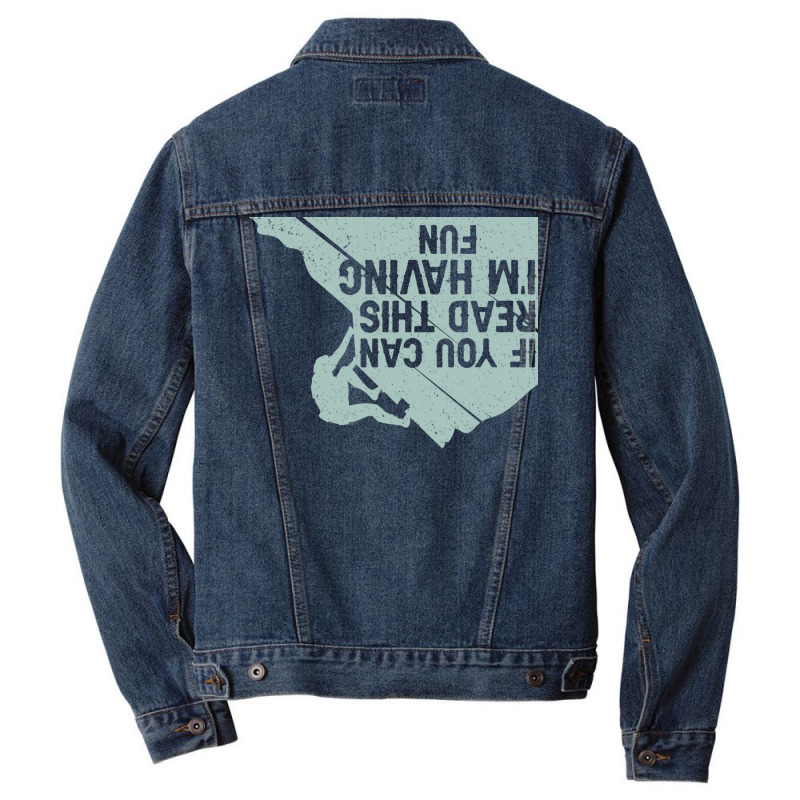 Climbing Climber Rock Climbing Im Having Fun Girl Men Denim Jacket | Artistshot