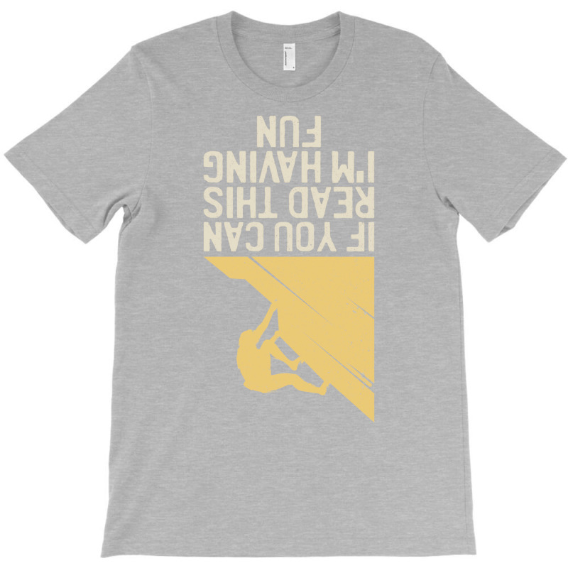 Climber Im Having Fun Climbing Bouldering 80s T-shirt | Artistshot