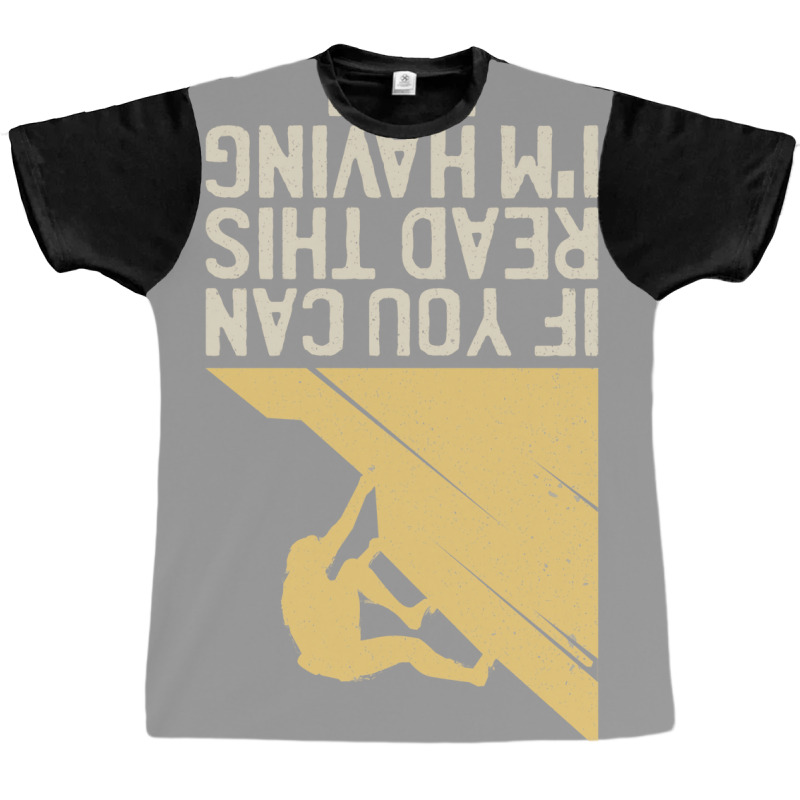 Climber Im Having Fun Climbing Bouldering 80s Graphic T-shirt | Artistshot