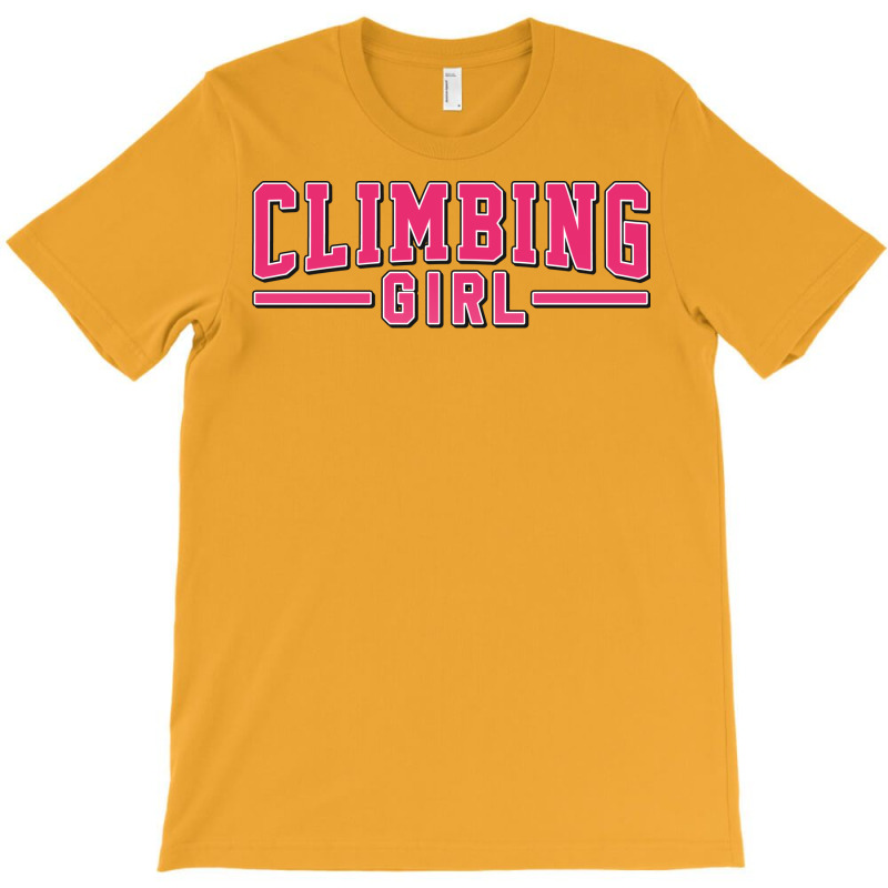 Climbing Girl Perfect Present For Mother Dad Frien T-shirt | Artistshot