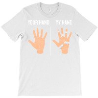 Climbing Climber Climbing Hands Fingers Quote T-shirt | Artistshot