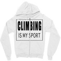 Climbing Is My Sport Green Zipper Hoodie | Artistshot