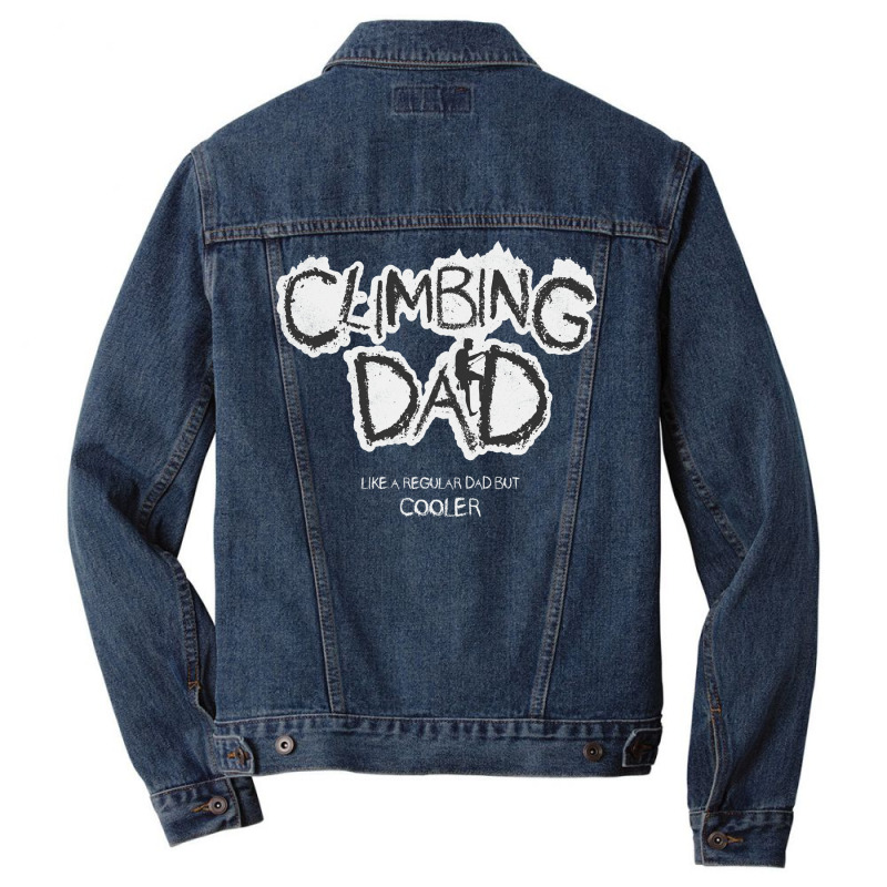 Climbing Dad Shirt Gift Men Denim Jacket | Artistshot