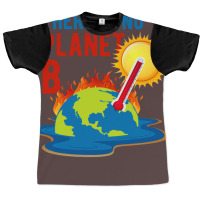 No Planet B Climate Change Vintage Graphic T-shirt | Artistshot