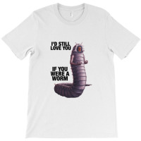 Were A Worm T-shirt | Artistshot