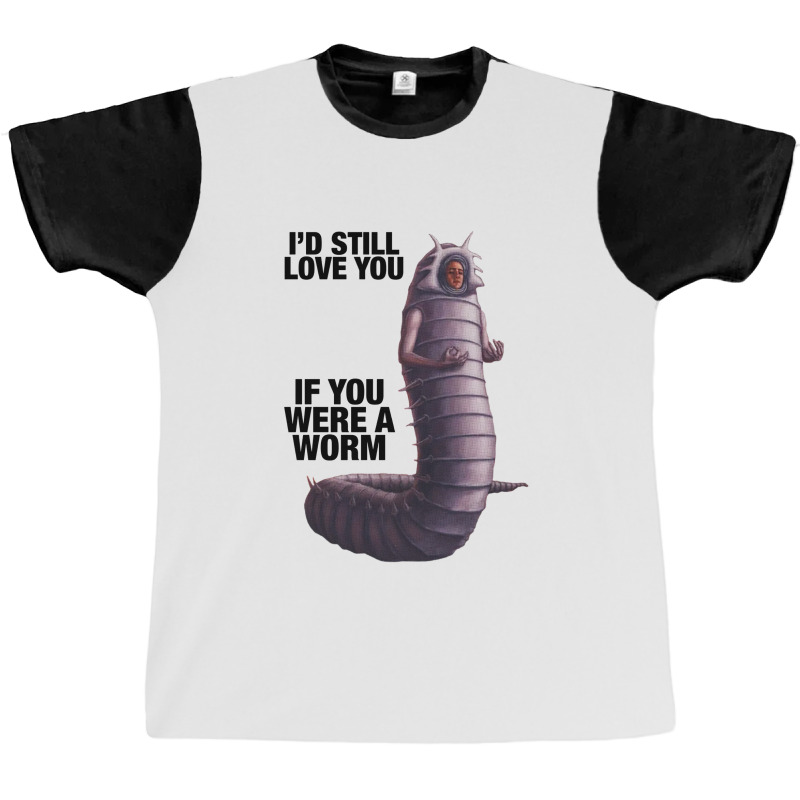 Were A Worm Graphic T-shirt by larrybattle | Artistshot