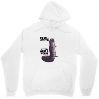 Were A Worm Unisex Hoodie | Artistshot