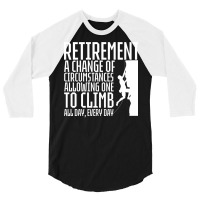 Retirement Rock Climbing 80s 3/4 Sleeve Shirt | Artistshot