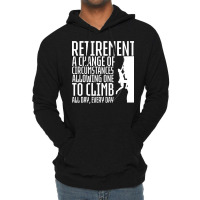 Retirement Rock Climbing 80s Lightweight Hoodie | Artistshot