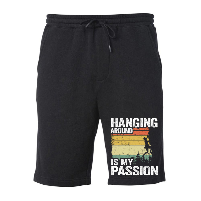 Hanging Around Is My Passion Funny Climbing Hippie Fleece Short | Artistshot