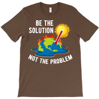 Be The Solution Climate Change Crisis Yellow T-shirt | Artistshot