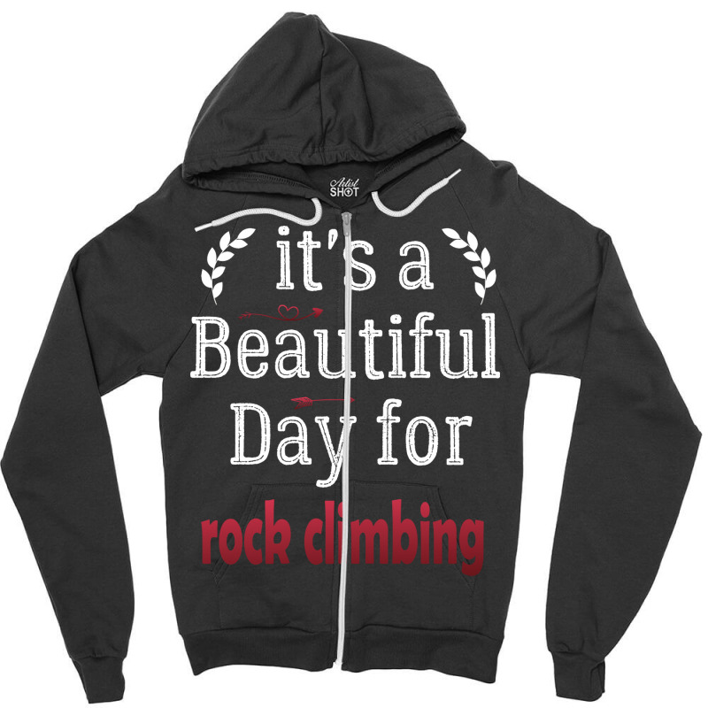 Rock Climbing Gift Rock Climbing Player Gift Funny Zipper Hoodie | Artistshot