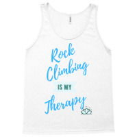 Rock Climbing Is My Therapy Cool Tank Top | Artistshot