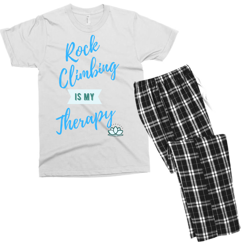 Rock Climbing Is My Therapy Cool Men's T-shirt Pajama Set | Artistshot