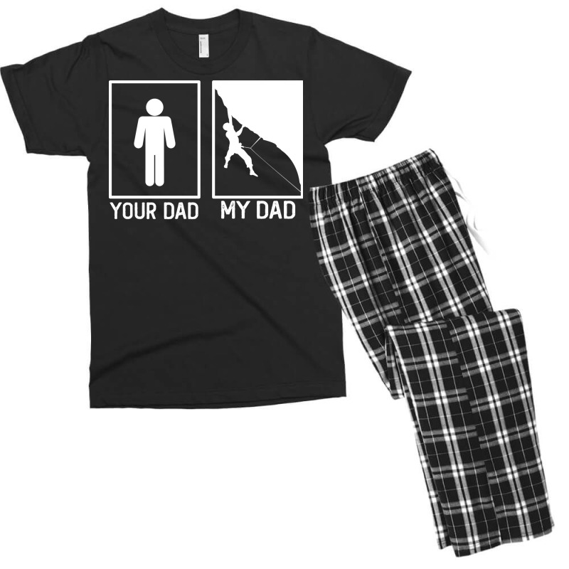 Climbing Your Dad Vs My Dad Climber Dad Gift Tumbl Men's T-shirt Pajama Set | Artistshot