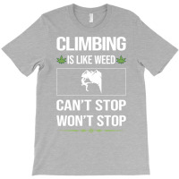 Funny Cant Stop Climbing Climb Climber Hippie T-shirt | Artistshot